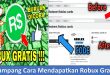 Gampang Cara Mendapatkan Robux Gratis