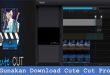 Gunakan Download Cute Cut Pro