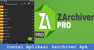 Instal Aplikasi Zarchiver Apk