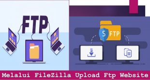 Melalui FileZilla Upload Ftp Website