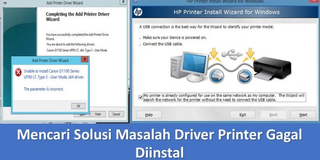 Mencari Solusi Masalah Driver Printer Gagal Diinstal