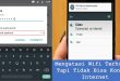 Mengatasi Wifi Terhubung Tapi Tidak Bisa Koneksi Internet