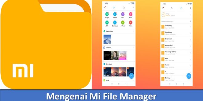 Mengenai Mi File Manager