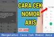 Mengetahui Cara Cek Nomor Axis