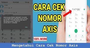 Mengetahui Cara Cek Nomor Axis