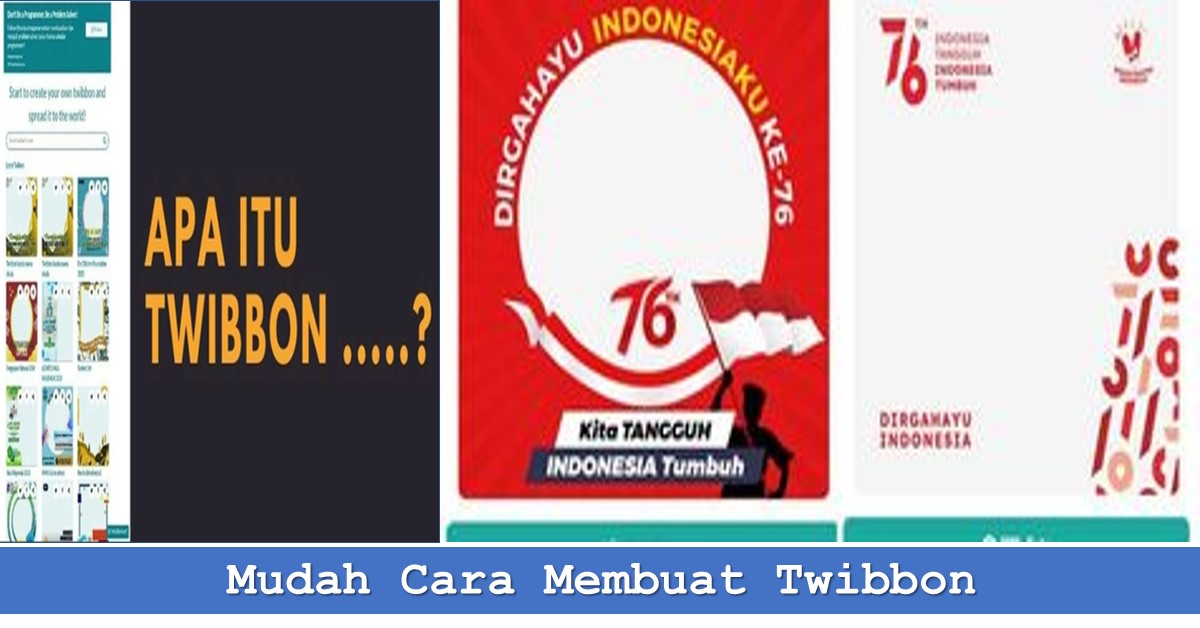 Mudah Cara Membuat Twibbon | TechBanget