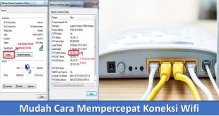 Mudah Cara Mempercepat Koneksi Wifi