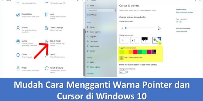 Mudah Cara Mengganti Warna Pointer dan Cursor di Windows 10