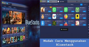 Mudah Cara Menggunakan Bluestack