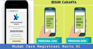 Mudah Cara Registrasi Kartu Xl