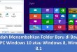 Mudah Menambahkan Folder Baru di Bawah This PC Windows 10 atau Windows 8, Windows 8.1