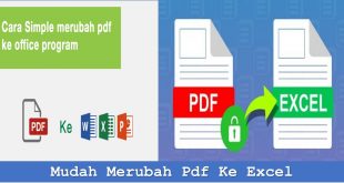 Mudah Merubah Pdf Ke Excel