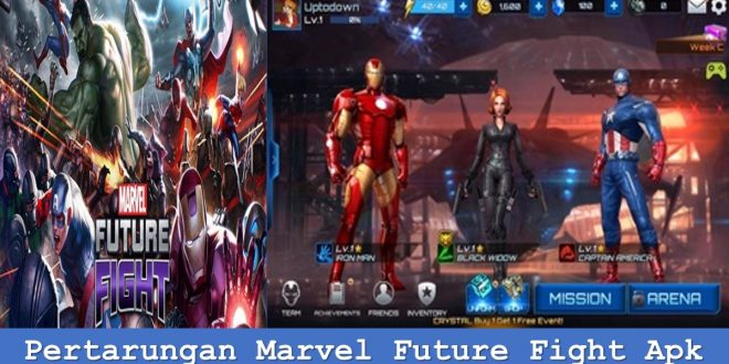 Pertarungan Marvel Future Fight Apk