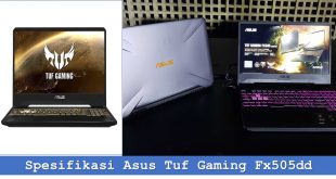 Spesifikasi Asus Tuf Gaming Fx505dd