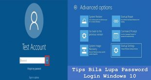 Tips Bila Lupa Password Login Windows 10