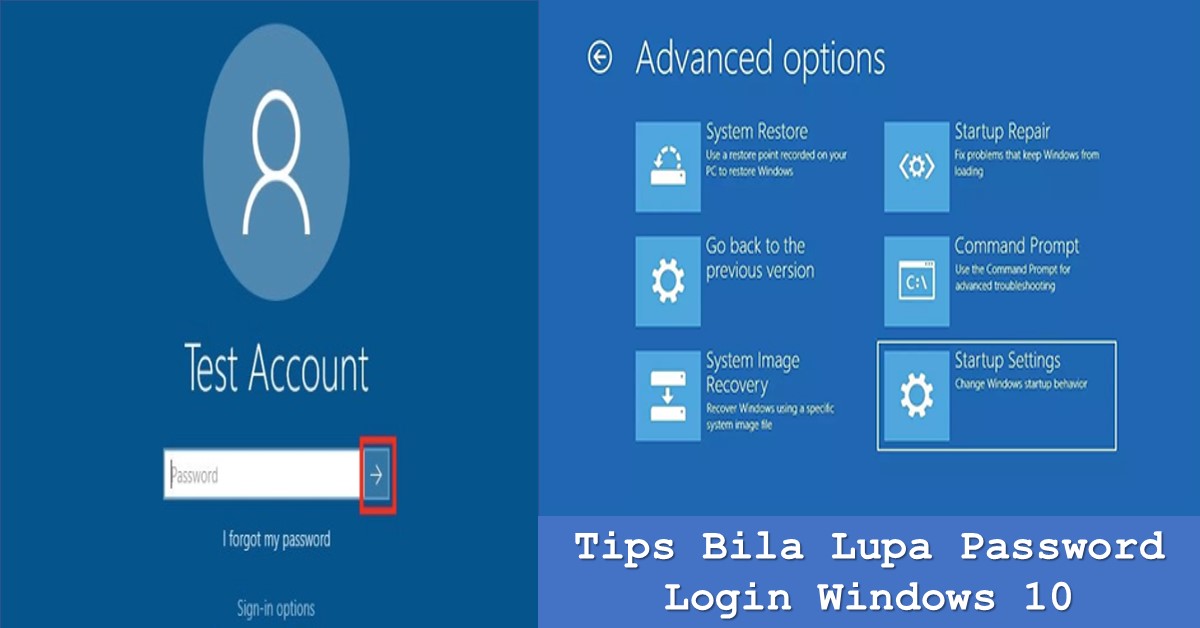 Tips Bila Lupa Password Login Windows 10 Techbanget 7788