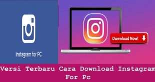 Versi Terbaru Cara Download Instagram For Pc